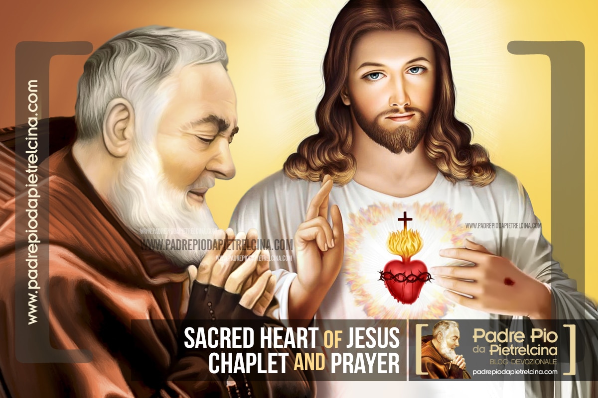 Sacred Heart of Jesus Chaplet: Padre Pio prayer