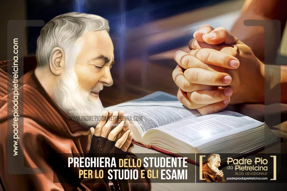 Preghiera Dello Studente A Padre Pio