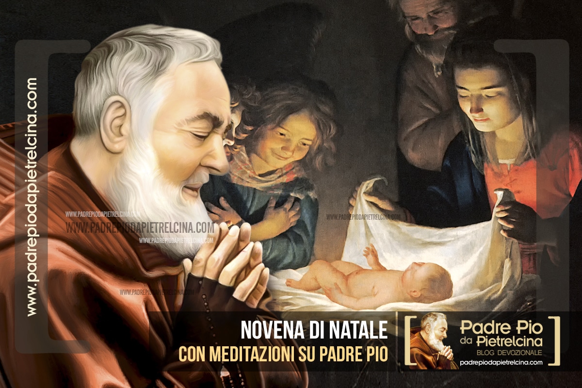 Novena di Natale con Meditazioni su Padre Pio